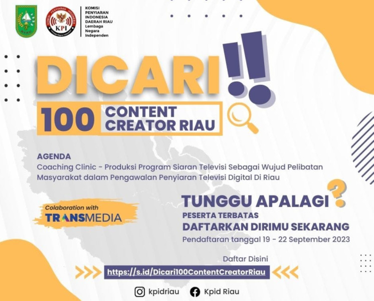 Hari Ini KPID Riau Buka Link Pendaftaran Untuk 100 Kontent Kreator