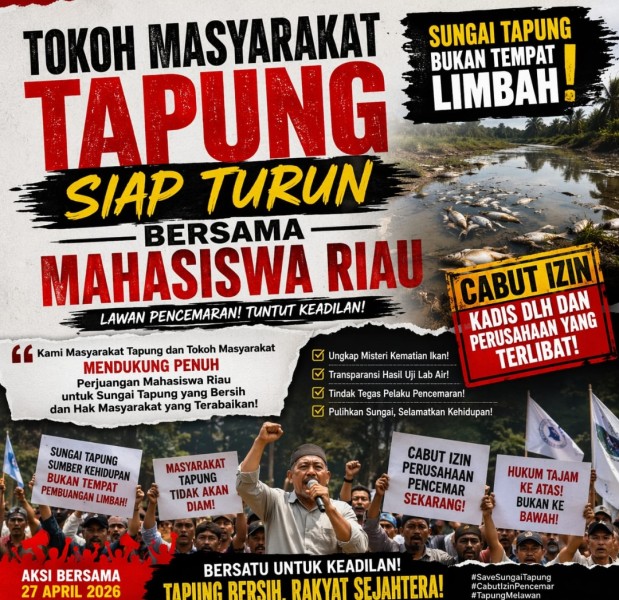 Skandal Sungai Tapung Memanas Warga dan Mahasiswa Bersatu, Desak Kadis DLH Dicopot Hingga Izin Perusahaan Dicabut